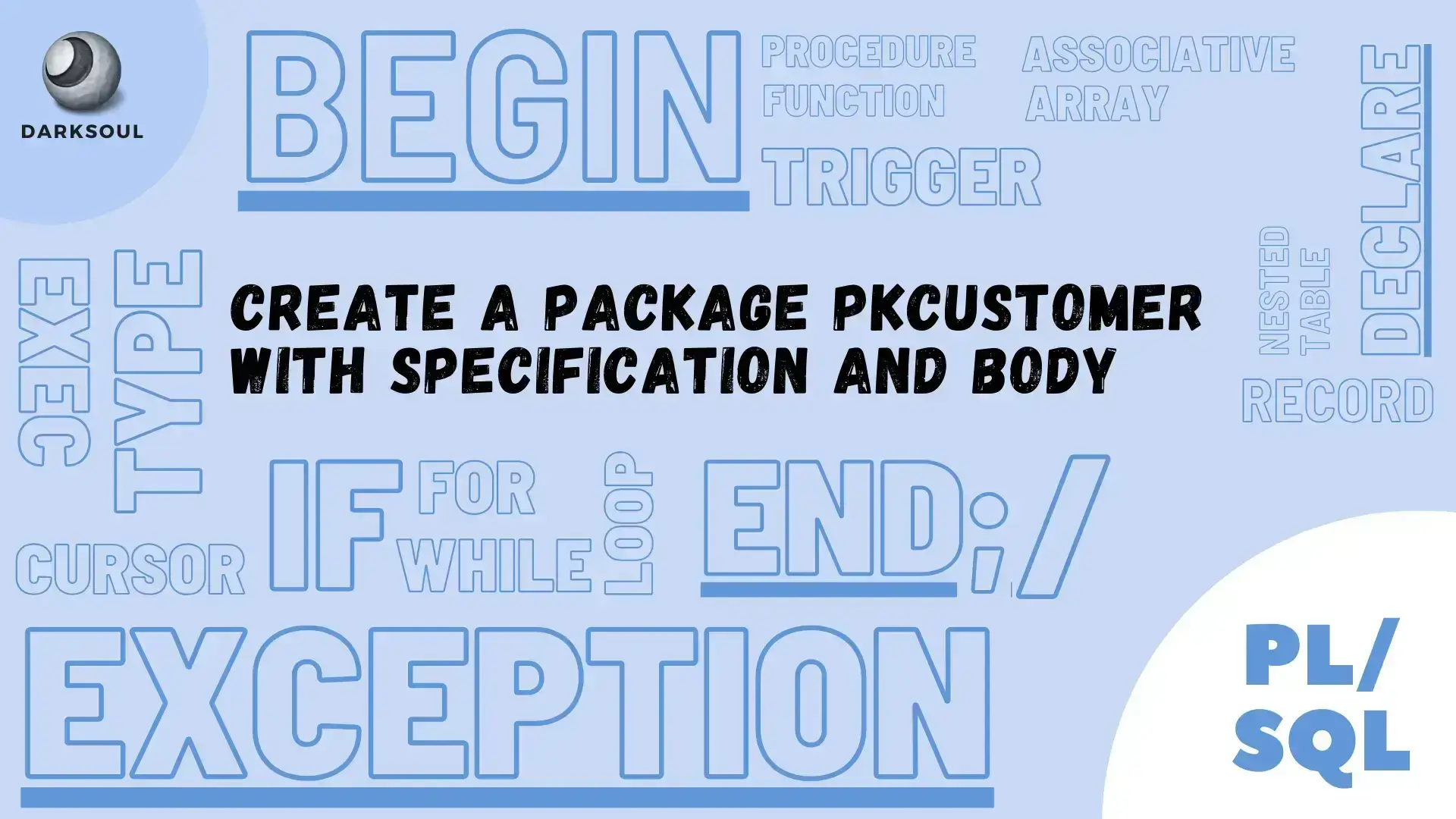 Create a Package pkcustomer with Specification and Body - cover image